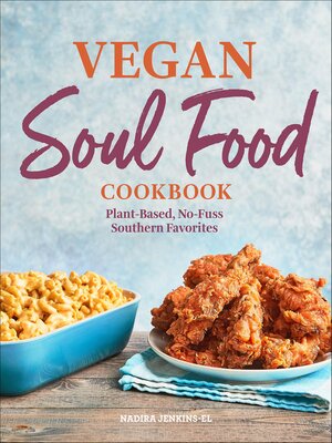 cover image of Vegan Soul Food Cookbook